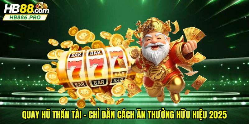 quay-hu-than-tai